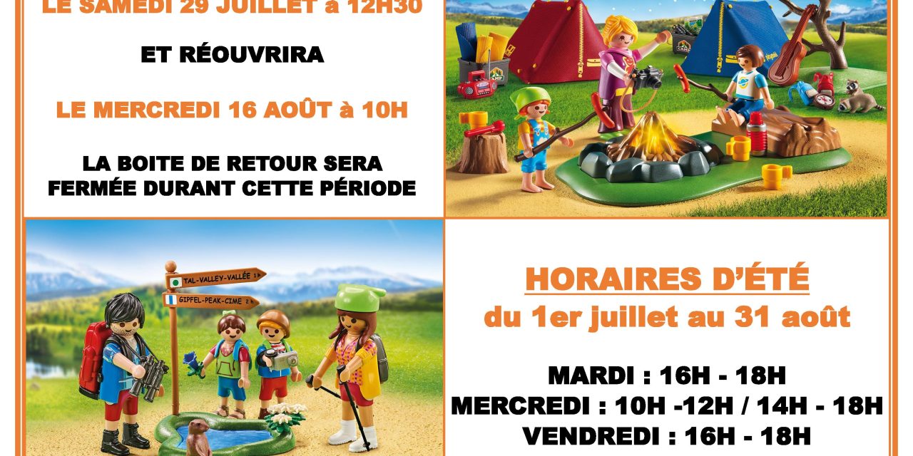 Horaires d’été et info fermeture