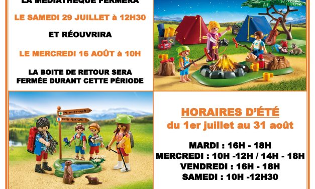 Horaires d’été et info fermeture